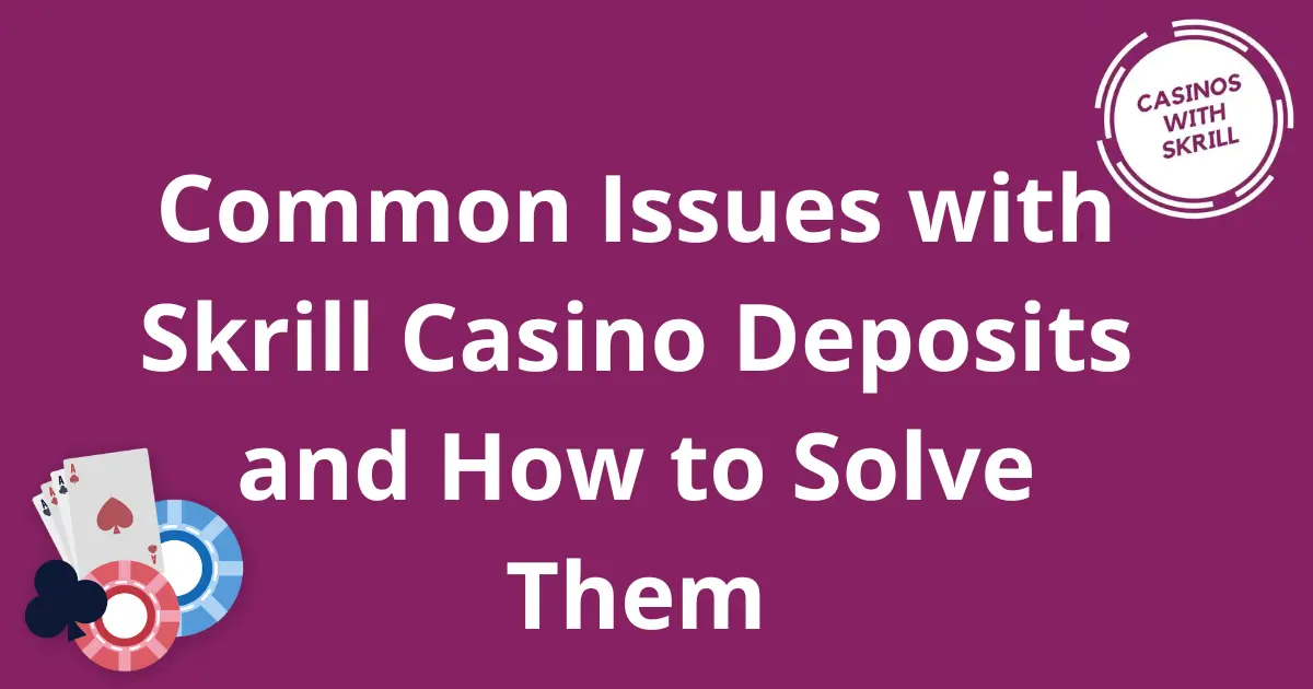 skrill casino deposits