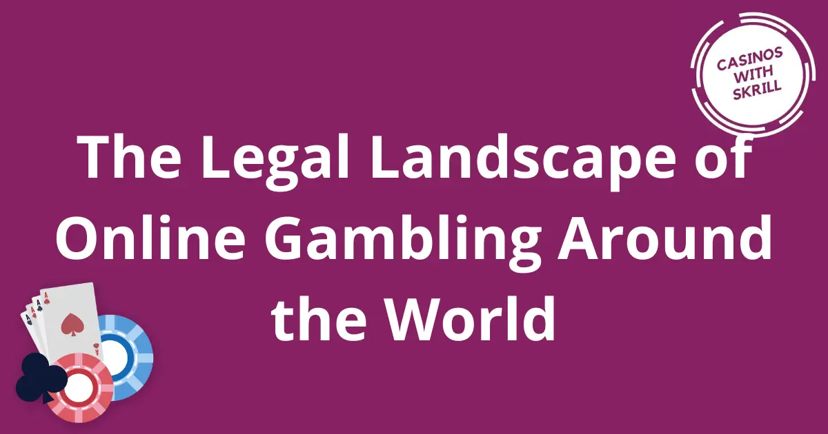 Legal Landscape of Online Gambling