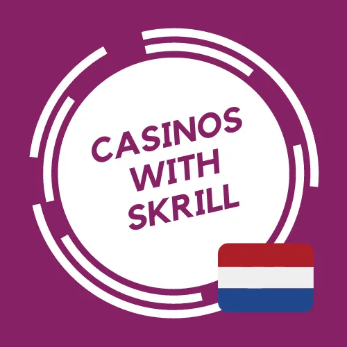 Skrill Casinos Nederland